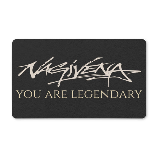 You Are Legendary Doormat — Motivational Entry Mat for Home & Office